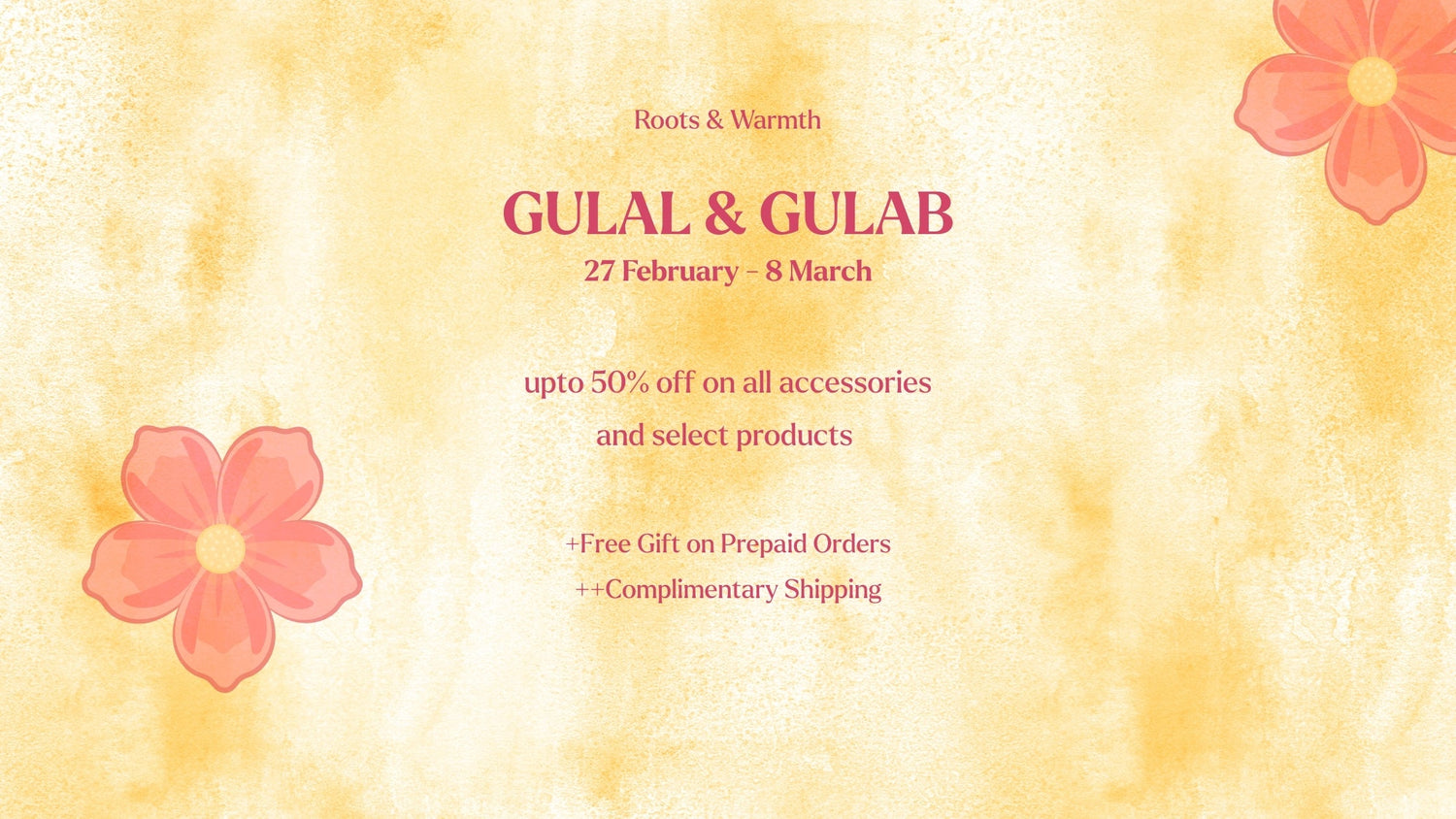 Gulal and Gulab